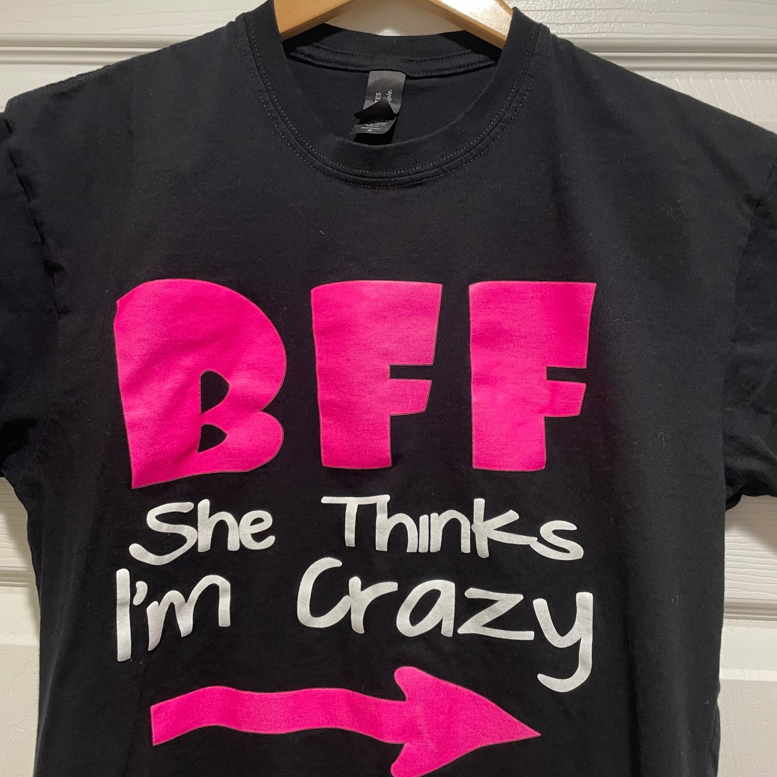 K.I.S. Tees Bff She Thinks Im Crazy Graphic T-Shirt Black Pink Small Cotton